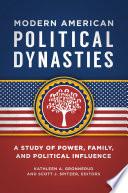 Modern American Political Dynasties