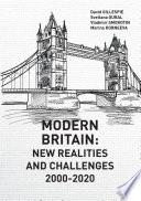 Modern Britain: New Realities and Challenges 2000-2020