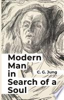 Modern Man in Search of a Soul