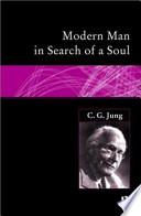 Modern Man in Search of a Soul