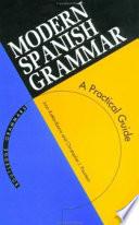 Modern Spanish Grammar