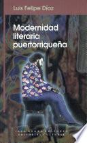 Modernidad literaria puertorriqueña