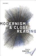 Modernism and Close Reading