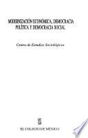 Modernización económica, democracia política y democracia social