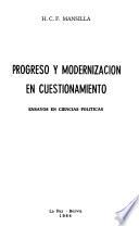 Modernización y Progreso en cuestionamiento