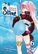 Moi, quand je me réincarne en Slime - tome 06