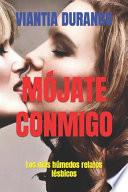 Mójate Conmigo