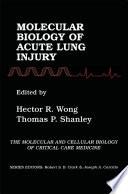 Molecular Biology of Acute Lung Injury
