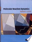 Molecular Reaction Dynamics