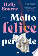 Molto felice per te