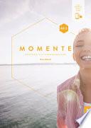 Momente