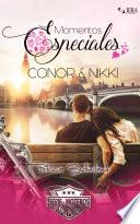 Momentos Especiales - Conor & Nikki