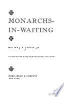Monarchs-in-waiting