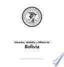 Monedas, medallas y billetes de Bolivia