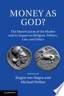 Money as God?