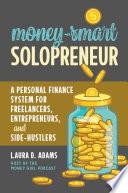 Money-Smart Solopreneur