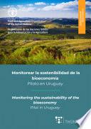 Monitorear la sostenibilidad de la bioeconomía/Monitoring the sustainability of the bioeconomy