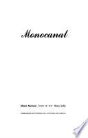 Monocanal