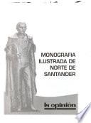 Monografía ilustrada de Norte de Santander