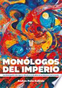 Monólogos del imperio