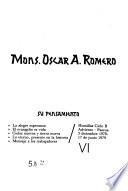 Mons. Oscar A. Romero, su pensamiento: Homilías Ciclo B., Adviento-Pascua, 3 de diciembre 1978-17 de junio 1979