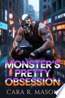 Monster's Pretty Obsession