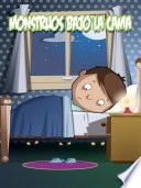 Monstruos bajo la cama