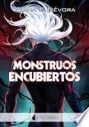 Monstruos encubiertos