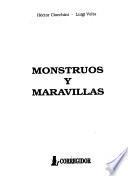 Monstruos y maravillas