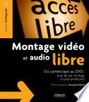 Montage vidéo et audio libre