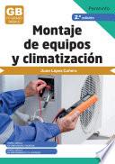 Montaje de equipos de climatización 2.ª edición