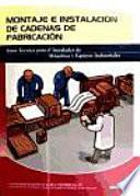 Montaje e instalación de cadenas de fabricación
