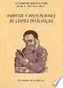 Montaje y aplicaciones de lentes oftálmicas