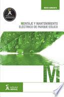 Montaje y mantenimiento eléctrico de parque eólico