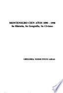 Montenegro cien años, 1890-1990