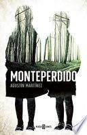 Monteperdido (Spanish Edition)