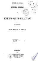 Monumentos históricos del municipio Flavio Malacitano