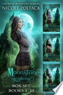 Moonstone Academy Complete Box Set 1-3