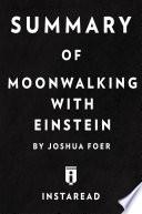 Moonwalking with Einstein