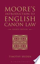 Moore's Introduction to English Canon Law