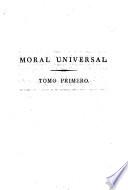 Moral universal o Deberes del hombre fundados en su naturaleza