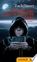 Morbus Dei: Bajo el signo des Aries