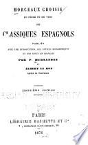 Morceaux choisis des classiques espagnols publiés avec une introduction