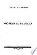 Morder el silencio