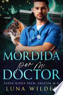 Mordida por mi Doctor