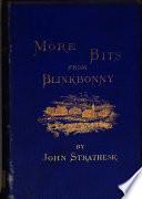 More bits from Blinkbonny, by John Strathesk