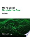 More Excel Outside the Box