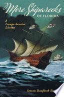 More Shipwrecks of Florida
