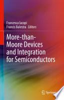 More-than-Moore Devices and Integration for Semiconductors