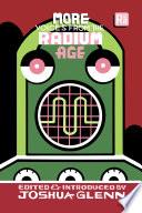 More Voices from the Radium Age